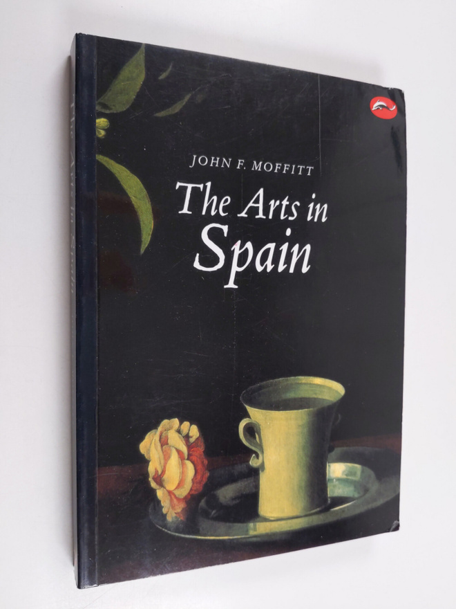 John F. Moffitt : The arts in Spain