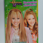M. C. King : Hannah Montana : Draaman aineksia - pikkukuva 1