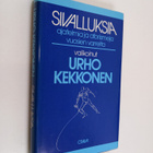 Urho (valik.) Kekkonen : Sivalluksia : ajatelmia ja afori... - pikkukuva 1