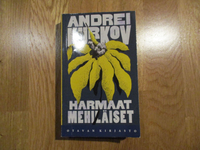 ANDREI KURKOV Harmaat mehiläiset NID 2023 OTAVAN KIRJASTO *
