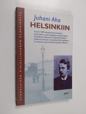 Juhani Aho : Helsinkiin