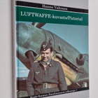 Hannu Valtonen : Luftwaffe-kuvasto : Saksan ilmavoimat Su... - pikkukuva 1