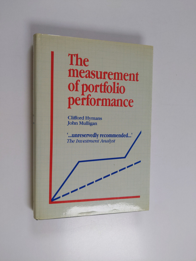 Clifford Hymans : The measurement of portfolio performanc...