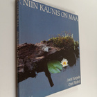 Anni Korpela : Niin kaunis on maa (signeerattu) - pikkukuva 1