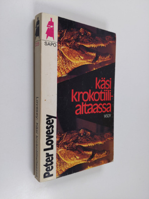 Peter Lovesey : Käsi krokotiilialtaassa
