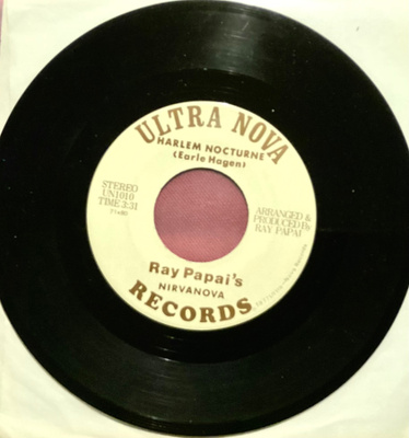 RAY PAPAI'S NIRVANOVA: Harlem Nocturne 7"