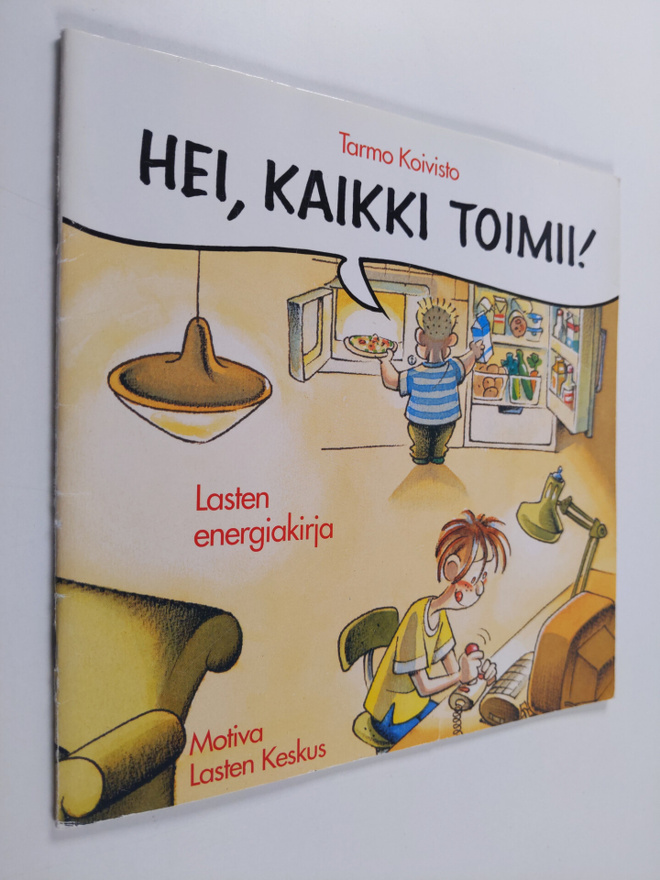 Tarmo Koivisto : Hei, kaikki toimii!