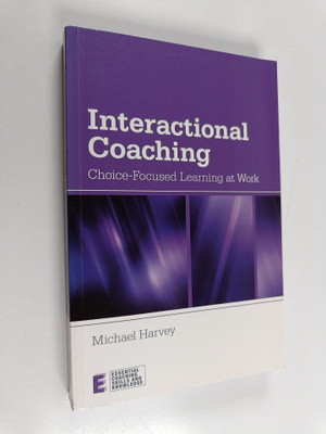 Michael Denis Bagenal Harvey : Interactional coaching : c...