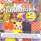 Kokoelma • Tilkkutäkki 2. CD - pikkukuva 1