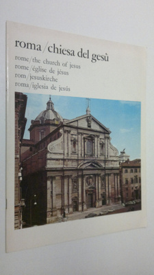 Roma / Chiesa del Gesu = Rome / the church of Jesus = Rom...