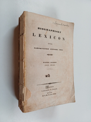 Biographiskt lexicon öfver namnkunnige svenska män : nion...