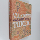 Aravind Adiga : Valkoinen tiikeri - pikkukuva 1