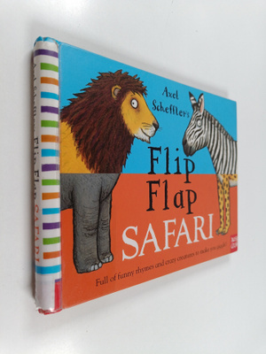 Axel Scheffler : Axel Scheffler's flip flap safari - Funn...