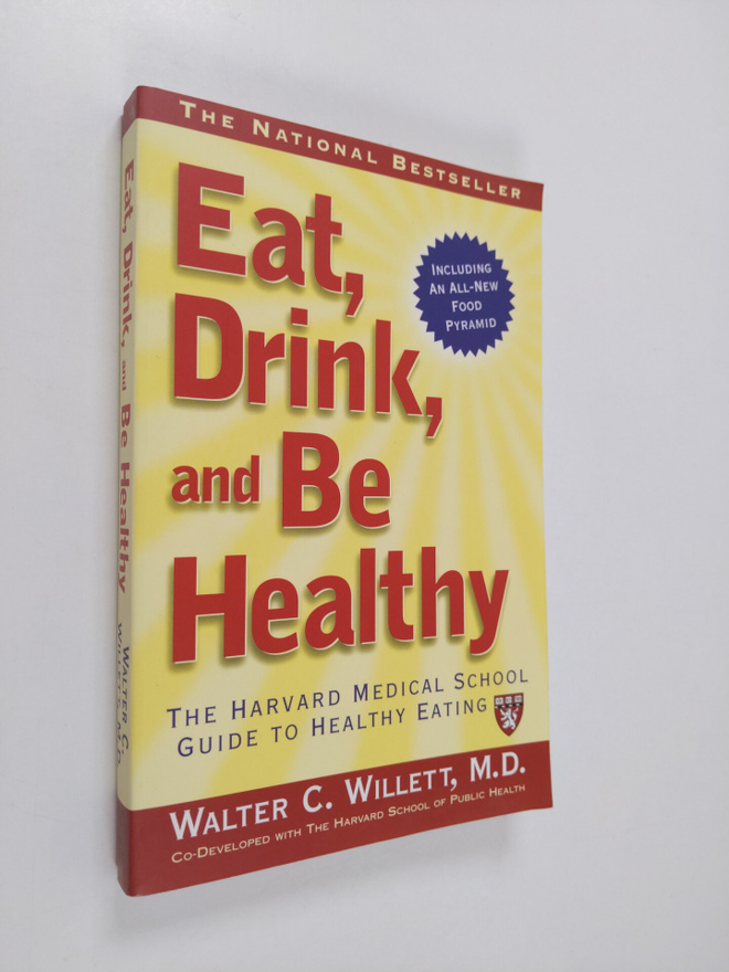Walter Willett : Eat, Drink, and be Healthy - The Harvard...