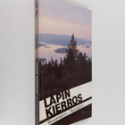 Lapin kierros : Rovaniemi-Nuorgam - pikkukuva 1