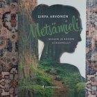 Sirpa Arvonen - Metsämieli - pikkukuva 1