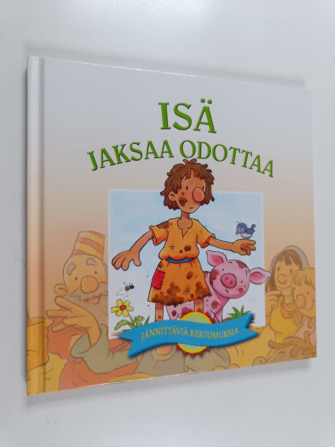 Margaret Williams : Isä jaksaa odottaa