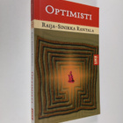 Raija-Sinikka Rantala : Optimisti : äänetön monologi - pikkukuva 1