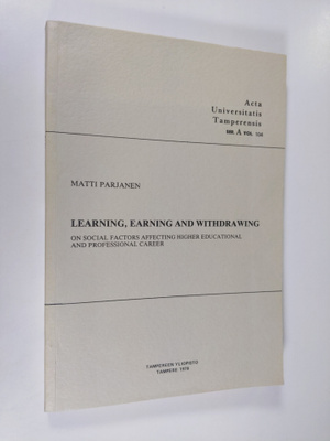 Matti Parjanen : Learning, Earning, and Withdrawing - On ...