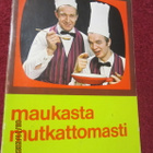 Maukasta mutkattomasti - Jaakko Kolmonen   Veijo Vanamo - pikkukuva 1