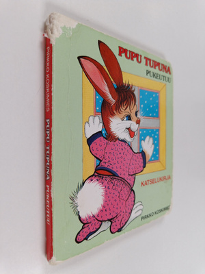 Pirkko Koskimies : Pupu Tupuna pukeutuu : katselukirja