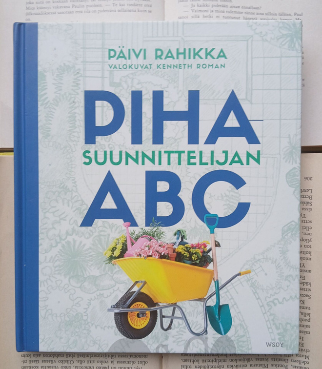 Päivi Rahikka - Pihasuunnittelijan ABC (sid.)