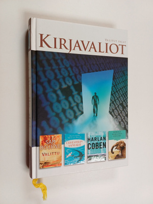 Kirjavaliot : Valittu ; Orkesterin sankarit ; Tiukassa ot...