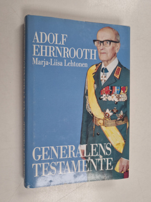 Adolf Ehrnrooth : Generalens testamente