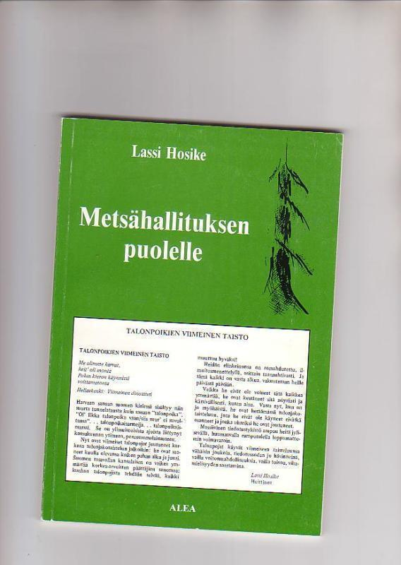 Lasse Hosike, Metsähallituksen puolelle, 1992.