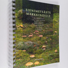 Sienimetsästä markkinoille - pikkukuva 1