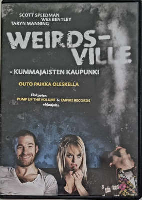 WEIRDSVILLE - KUMMAJAISTEN KAUPUNKI DVD