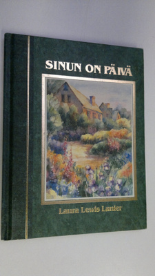 Laura Lewis Lanier : Sinun on päivä