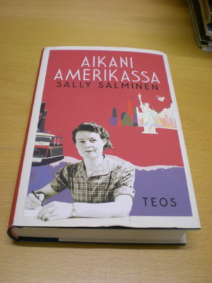 Sally Salminen: Aikani Amerikassa