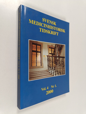 Johan Killander : Svensk Medicinhistorisk Tidskrift Vol. ...