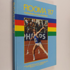 Tapio ym. Pekola : Rooma 87 - Yleisurheilun MM-kisakirja - pikkukuva 1