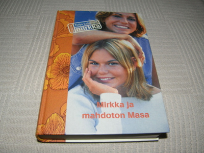 Tuija Lehtinen Mirkka ja mahdoton Masa