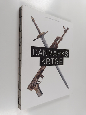 Tojhusmuseet (Denmark) ym. : Danmarks krige