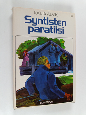 Katja Alvik : Syntisten paratiisi
