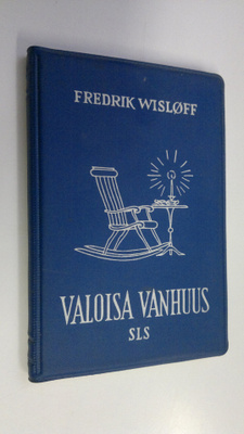 Fredrik Wislöff : Valoisa vanhuus