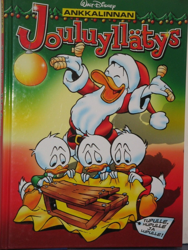 Walt Disney : ANKKALINNAN Jouluyllätys
