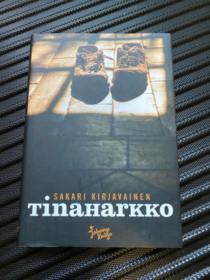 Sakari Kirjavainen - Tinaharkko