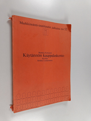 Markku Kettunen : Käytännön kauppalaskento