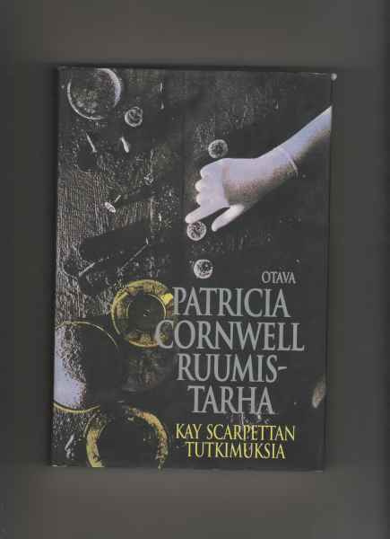Cornwell,Patricia: Ruumistarha, Otava 1996 ,skp.,1.p., K3