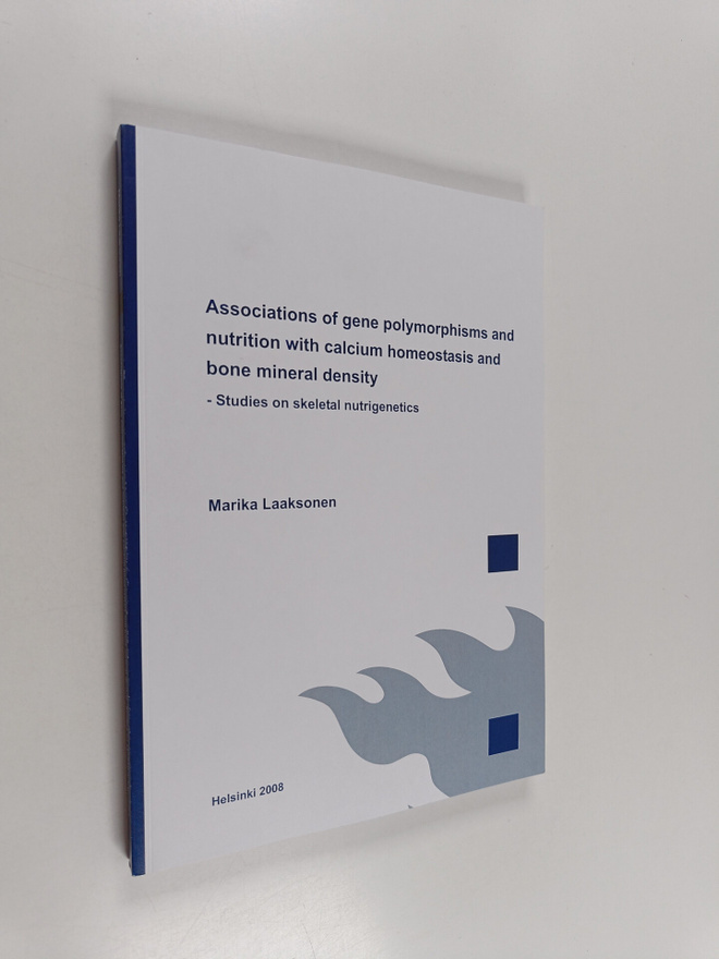 Marika Laaksonen : Associations of gene polymorphisms and...