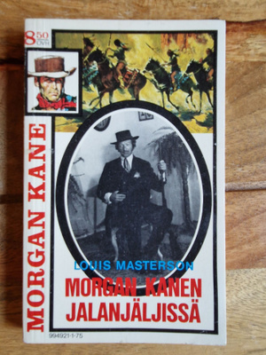 Morgan Kane 75. Morgan Kanen jalanjäljissä