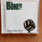 The Bones CD Bigger than Jesus - pikkukuva 1