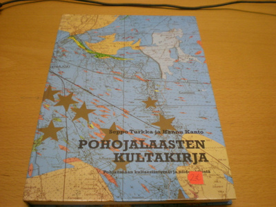Seppo Turkka ja Hannu Kanto: Pohojolaasten kultakirja - Pohj