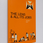 Sidney F. Ray : The lens and all its jobs - pikkukuva 1