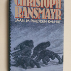 Christoph Ransmayr : Jään ja pimeyden kauhut - pikkukuva 1