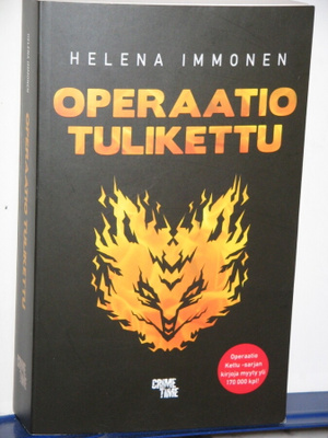 Helena Immonen : OPERAATIO TULIKETTU